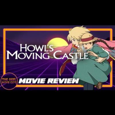 Howl's Moving Castle - Movie Review Howl's Moving Castle - Movie Review