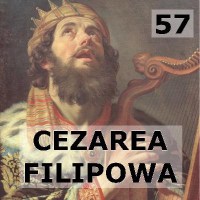 57 - Cezarea Filipowa