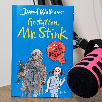 #64 - "Gestatten, Mr. Stink" von David Walliams