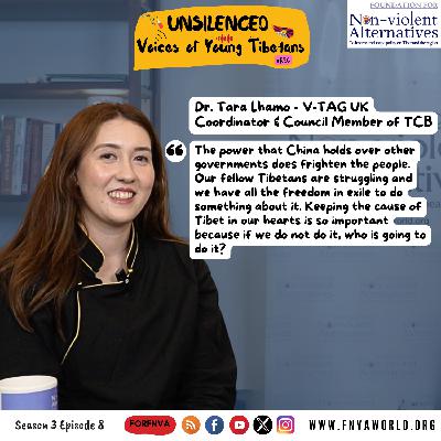 #Ep20 Unsilenced: Voices of Young Tibetans - Dr. Tara Lhamo la in conversation with Tenzing Damdul