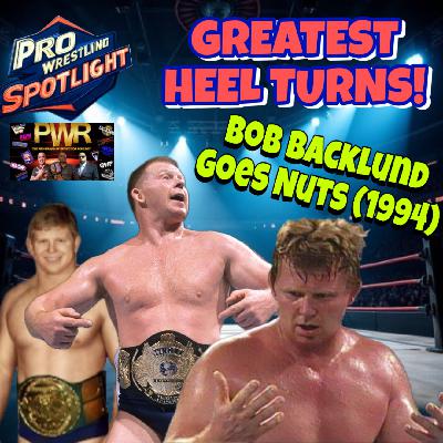 Pro Wrestling Spotlight: Greatest Heel Turns - Bob Backlund