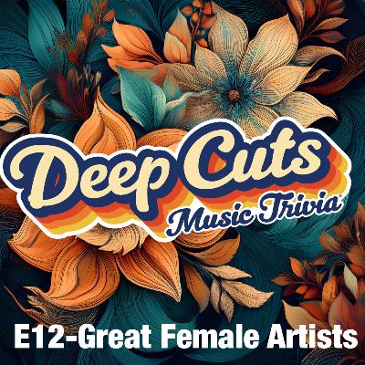 E12-Great Female Artists Trivia