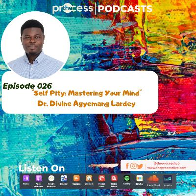 Self Pity: Mastering Your Mind