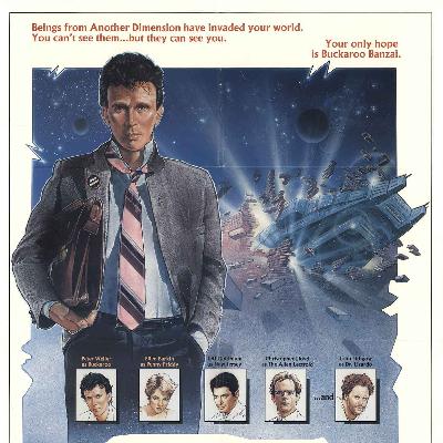 The Adventures of Buckaroo Banzai Across the 8th Dimension The Adventures of Buckaroo Banzai Across the 8th Dimension