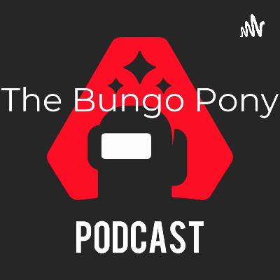 The Bungo Pony Podcast S03 Ep 02 - Shoulda Coulda Woulda