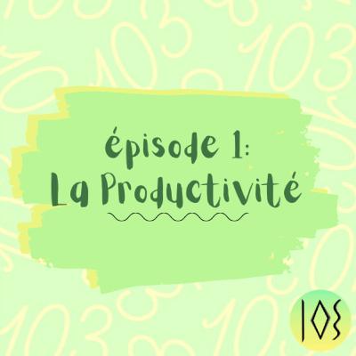La Productivité La Productivité