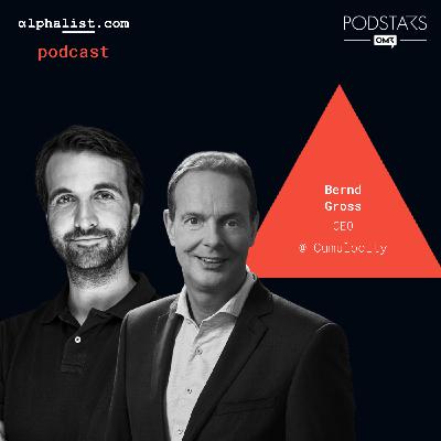 #123 - From Nokia to AI-IoT: Engineering the Physical World with Bernd Groß // CEO @ Cumulocity