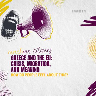 Greece and the EU: Crisis, Migration, and Meaning