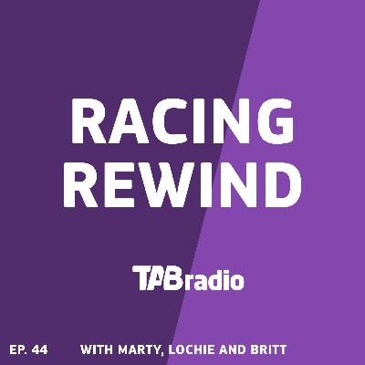 Racing Rewind 17-07-22. Ep 44