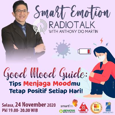 Good Mood Guide: TIPS MENJAGA MOODMU TETAP POSITIF SETIAP HARI.