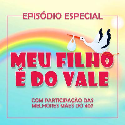 Meu filho é do VALE Meu filho é do VALE