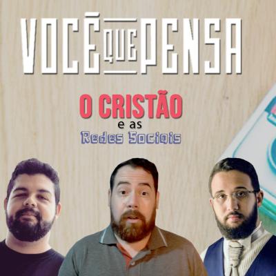 VCQP #1 - O Cristão e as Redes Sociais