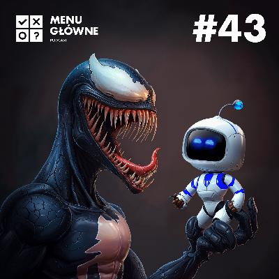 Odcinek 043: Astrobot / Venom / Podcastex – polskie milenium / Był sobie kot