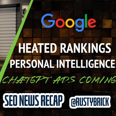 Google Search Double Heated, Personal Intelligence in AI Mode, ChatGPT Ads & Apple Siri Updates Coming Google Search Double Heated, Personal Intelligence in AI Mode, ChatGPT Ads & Apple Siri Updates Coming