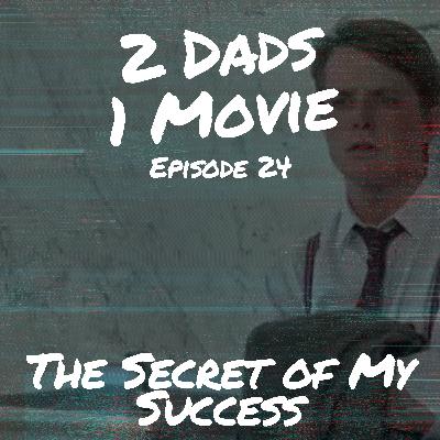 The Secret of My Success (1987) The Secret of My Success (1987)