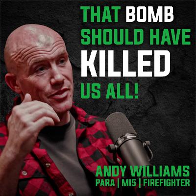 Surviving Combat & PTSD | Former PARA MI5 Firefighter Andy Williams