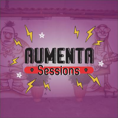 Aumenta Sessions #19 - Chico Limeira e Titá Moura