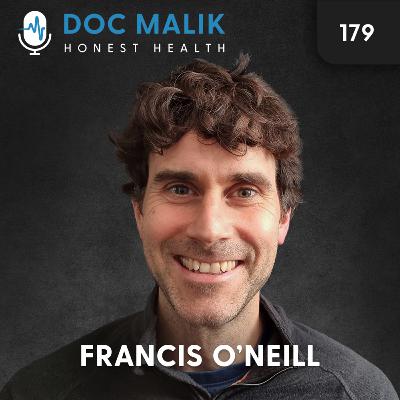 #179 - Francis O'Neill Gives His Take On Andrew Bridgen, Propaganda And More