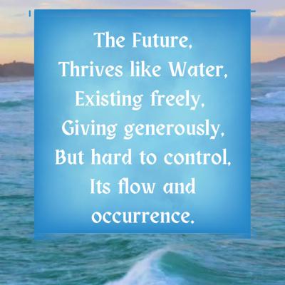 THE FUTURE AND WATER