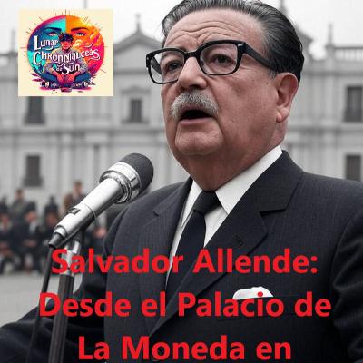 Salvador Allende - Adiós a la Nación