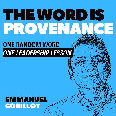 episode 88 - the word is provenance