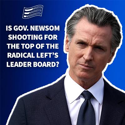 California Gov. Newsom is Making Moves…Why? | SoConReport Ep.41