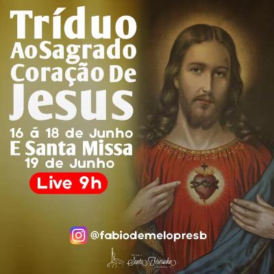 1° Dia Triduo ao Sagrado Coração