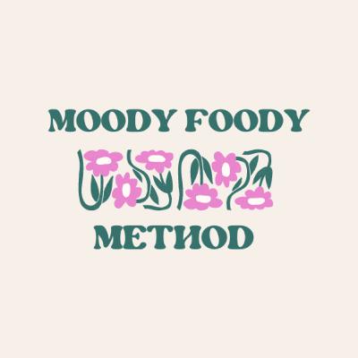 MOODY FOODY METHOD