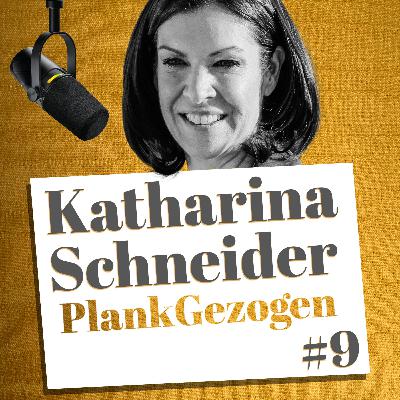 mit KATHARINA SCHNEIDER - von persönlichen Dramen, dem Gefühl ganz unten zu sein und dem Erfolg als Unternehmerin/Investorin mit KATHARINA SCHNEIDER - von persönlichen Dramen, dem Gefühl ganz unten zu sein und dem Erfolg als Unternehmerin/Investorin