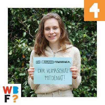 #104 Hannah Springer: „Ich brauche Feminismus, der Klimaschutz mitdenkt!“ #104 Hannah Springer: „Ich brauche Feminismus, der Klimaschutz mitdenkt!“