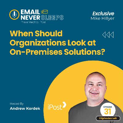 When should organizations look at on-prem solutions?