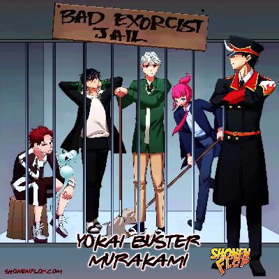 #133 A bad exorcist manga? What a shocker! | Yokai Buster Murakami ft Joe Yang of Pause and Select