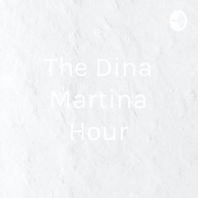 The Dina Martina Hour Episode 1
