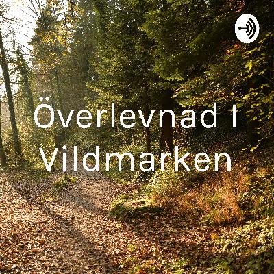 Överlevnad I Vildmarken