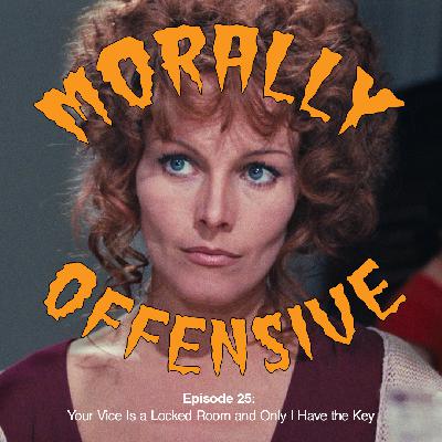 Your Vice Is a Locked Room And Only I Have the Key (1972): Sex, Sadism, and Satan the Cat