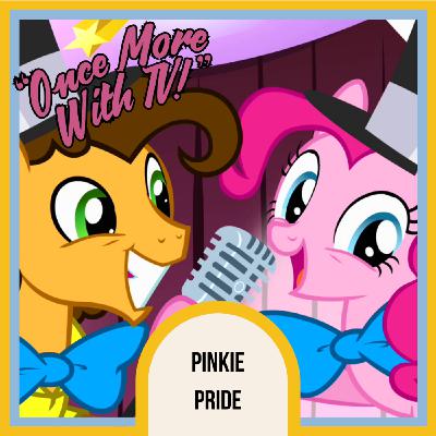 My Little Pony - "Pinkie Pride"