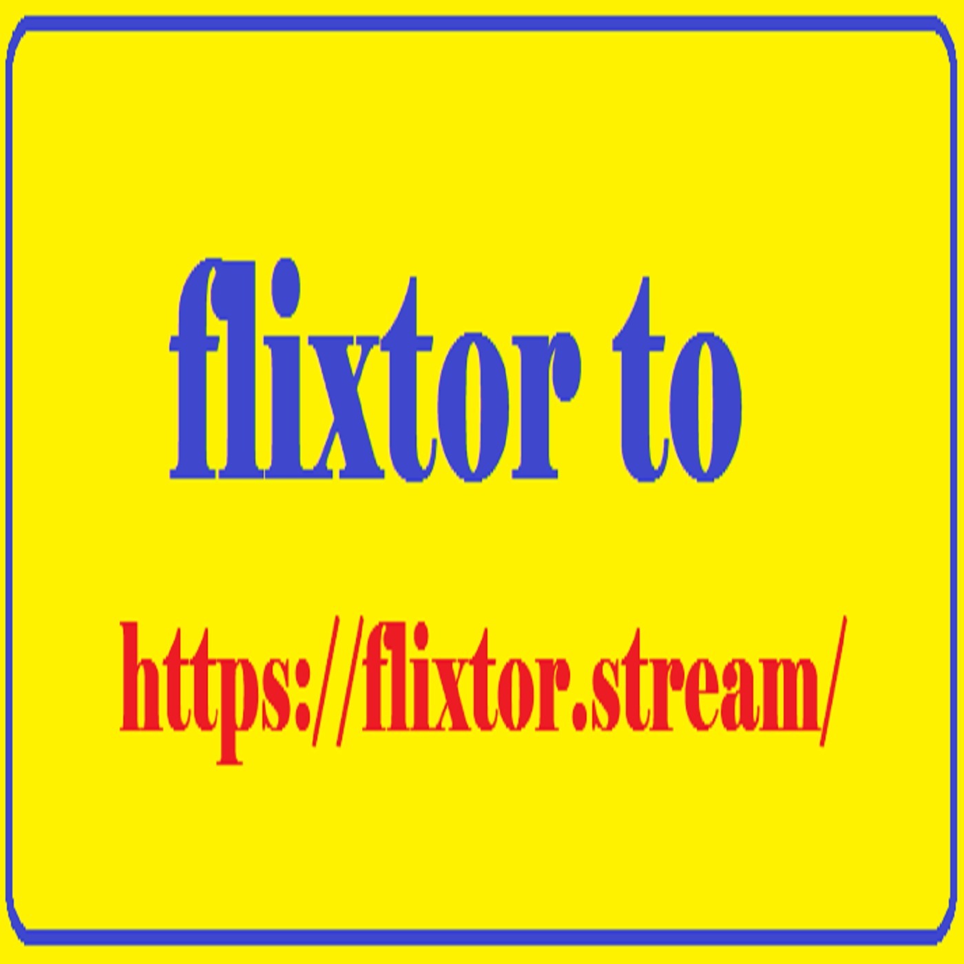 Watch Latest Online Full Movies For Free - FlixTor To