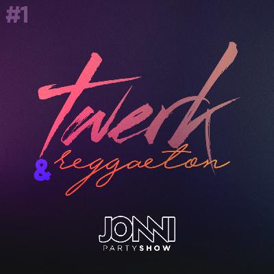 #1: Twerk & Reggaeton
