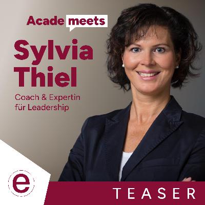 Teaser: Sylvia Thiel – Führung kann man Lernen