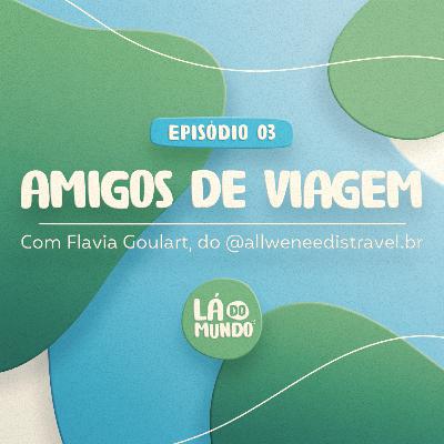 Amigos de viagem