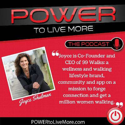 Joyce Shulman on Show # 240: Walk Your Way to a Better Life