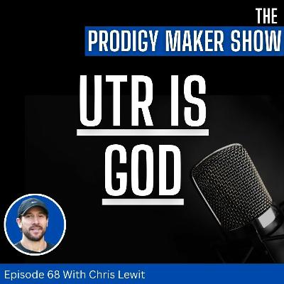 UTR Is God - Prodigy Maker Show Episode 68