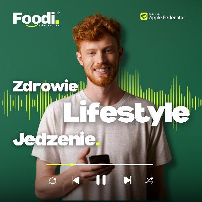 Podcast Foodi.pl - Odcinek 5: Zespół Jelita Drażliwego (IBS) - Objawy, Przyczyny, Leczenie.