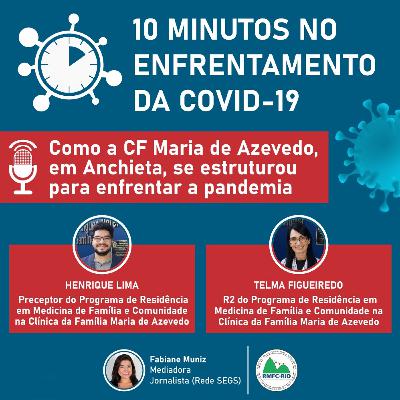 #04 - 10 minutos no enfrentamento da Covid-19 - PRMFC-SMSRio