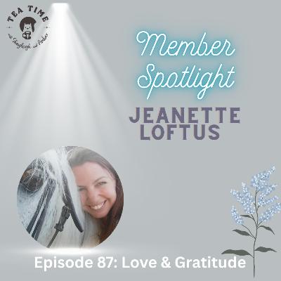Episode 87: Love and Gratitude