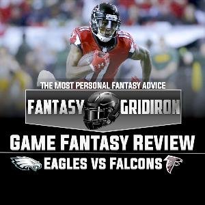 Game Fantasy Review: Eagles vs. Falcons WK1