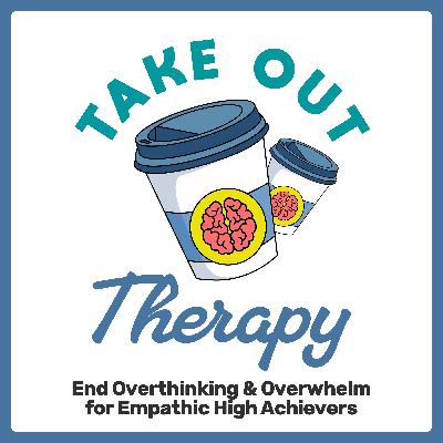 Get Out Of Survival Mode! Two Therapy Based Steps To Stop Overwhelm, Burnout And Overthinking.
