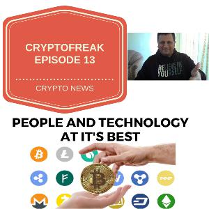 EPISODE 13 CRYPTO NEWS FROM AOUND THE WORLD EPISODE 13 CRYPTO NEWS FROM AOUND THE WORLD
