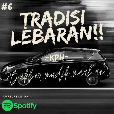 Tadisi Lebaran!!