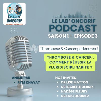 Thrombose & Cancer : comment réussir la pluridisciplinarité ? Thrombose & Cancer : comment réussir la pluridisciplinarité ?